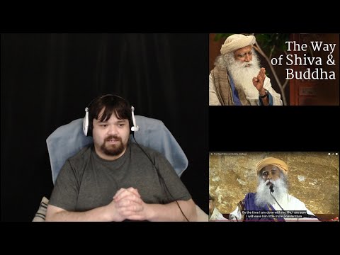 The Way of Shiva and Buddha Sadhguru React