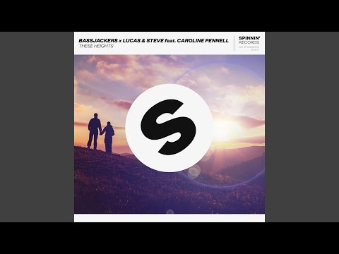 These Heights (feat. Caroline Pennell) (Extended Mix)