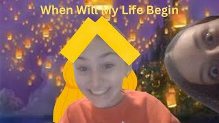 When Will My Begin-Our Version