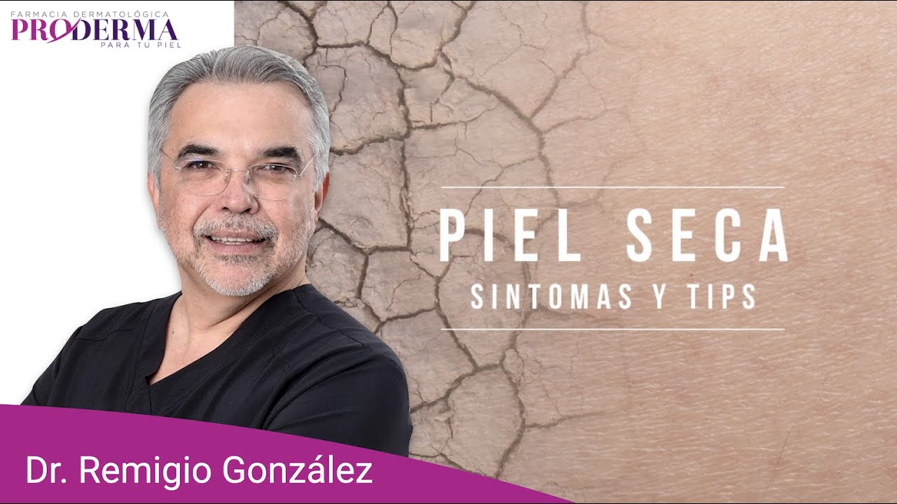 ¿Piel seca en todo el cuerpo? Síntomas y tips