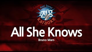 Bruno Mars-All She Knows (Melody) (Karaoke Version) [ZZang KARAOKE]