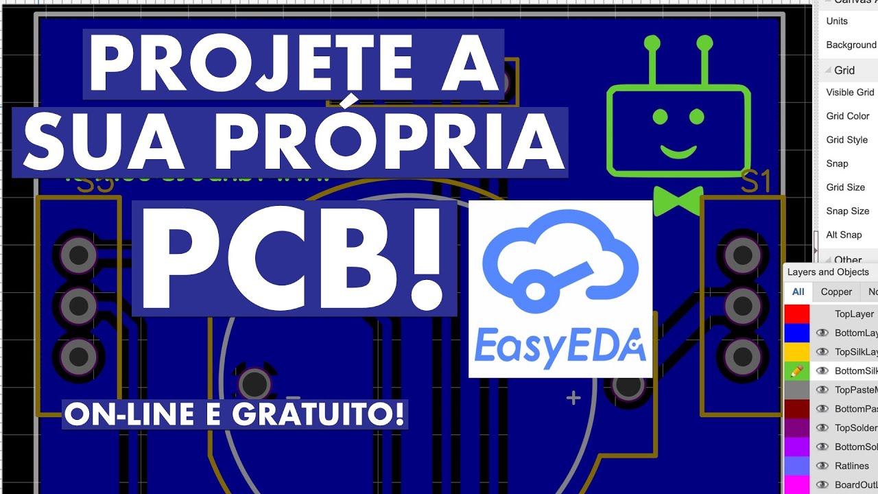 COMO PROJETAR UMA PCB | Tutorial com o EasyEDA | On-line e Grátis!