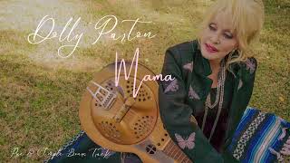 Dolly Parton Mama