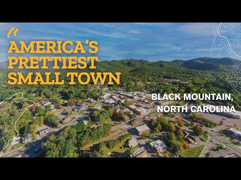Explore Black Mountain, NC: "America's Prettiest Small Town