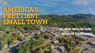 Explore Black Mountain, NC: America's Prettiest Small Town