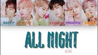 Download lagu [1 시간 / 1 HOUR LOOP] ASTRO (아스트로) - ALL NIGHT (전화해) - Color Coded Lyrics mp3