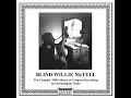 King Edward Blues (Baby, It Must Be Love) - Blind Willie McTell