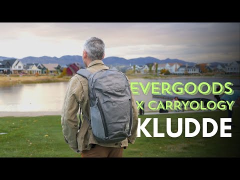 Evergoods x Carryology Kludde MPL22 // Grail Hiking + EDC?