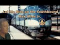 Let Me Ride on the Southbound Rex Allen Jr. with Lyrics