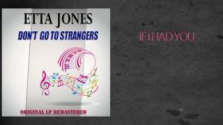 Etta Jones - IF I HAD YOU
