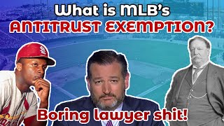 MLB's Federal Antitrust Exemption Explained (What it is, how it came to be, and why it's important)