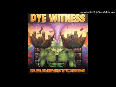 Dye Witness - Brainstorm