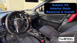 Interior Dash Removal & Install for Subaru 2015-2021 WRX & STi