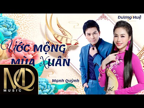 Ước mộng mùa xuân - Mạnh Quỳnh