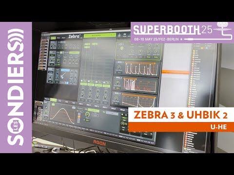 U-HE ZEBRA 3 et UHBIK 2 - Nouvelles versions du Synthé et du plugin FX - SUPERBOOTH 2025