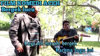 Download lagu Ngakak!! Film BERGEK komedi ACEH mp3