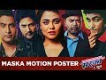 Maska Motion Poster Aniket Vishwasrao Prarthana Behere Priyadarshan Jadhav Marathi Movie