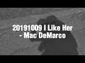 20191009 I Like Her Mac DeMarco Lyrics