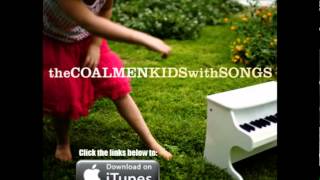 The Coal Men - Farther Find Me Now