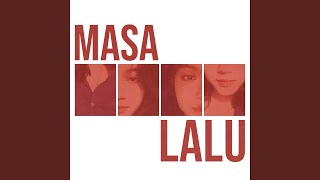 Download lagu Masa Lalu mp3 Download lagu Masa Lalu mp3
