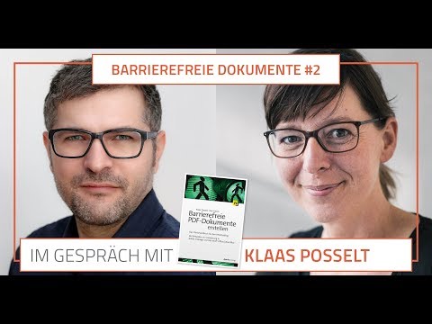 Die Erstellung barrierefreier Dokumente  // Heike Burch im Gespräch mit Klaas Posselt