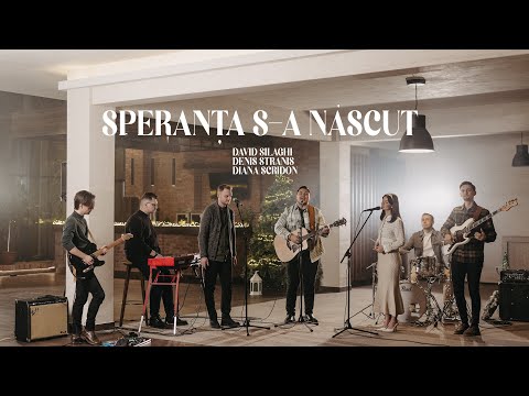 Speranța s-a născut- David Silaghi ft. Diana Scridon(Pop) & Denis Straniș | Hope Was Born This Night