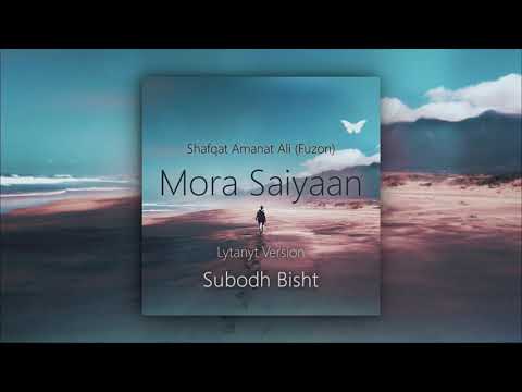 Subodh Bisht Mora Saiyaan | Khamaj | Cover