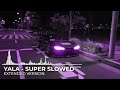 YALA EXTENDED - QMIIR, DJ Zarek, Irokz  (Super Slowed / TikTok Version)