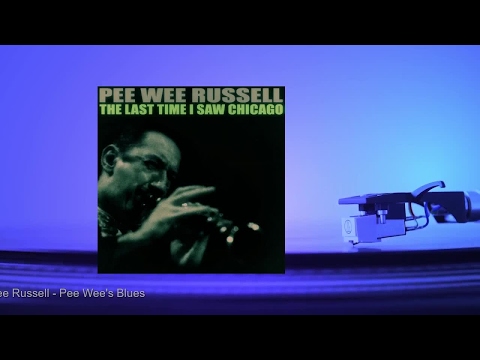 Pee Wee Russell - Pee Wee's Blues