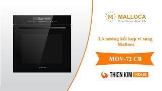 Lò nướng kết hợp vi sóng Malloca MOV-72 CB