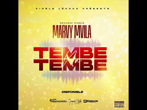 Marvy Mvila Tembé n’a Tembé