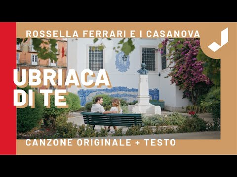 UBRIACA DI TE - Rossella Ferrari e i Casanova (Canzone originale)
