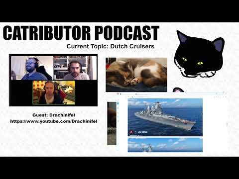 Community Catributors: A World of Warships Podcast (Ep.8) - with Drachinifel