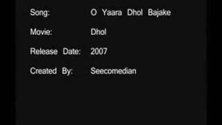 O Yaara Dhol Bajake - Dhol - YouTube