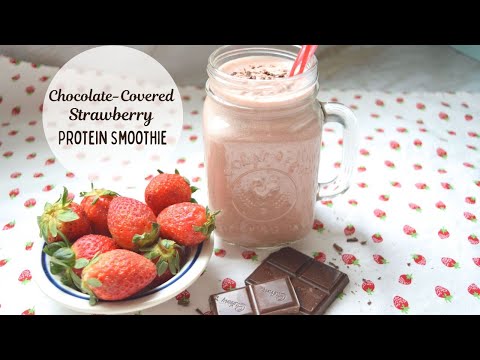 Chocolate-Covered Strawberry Protein Smoothie | Easy Protein Smoothie Recipes |