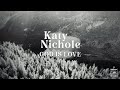 Katy Nichole - "God Is Love" (Official Lyric Video)