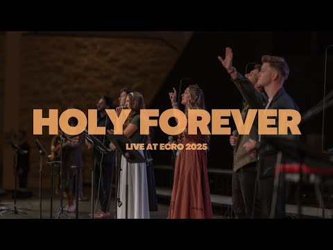 Holy Forever (Live at ECRO25) | Passion for Christ Worship | Bogdan Oros