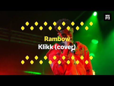 P3LIVE: RAMBOW - ''Klikk'' (COVER)