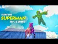? Best Superman Flying Trick | Top 10 Mythbusters in PUBG Mobile | PUBG Myths #38