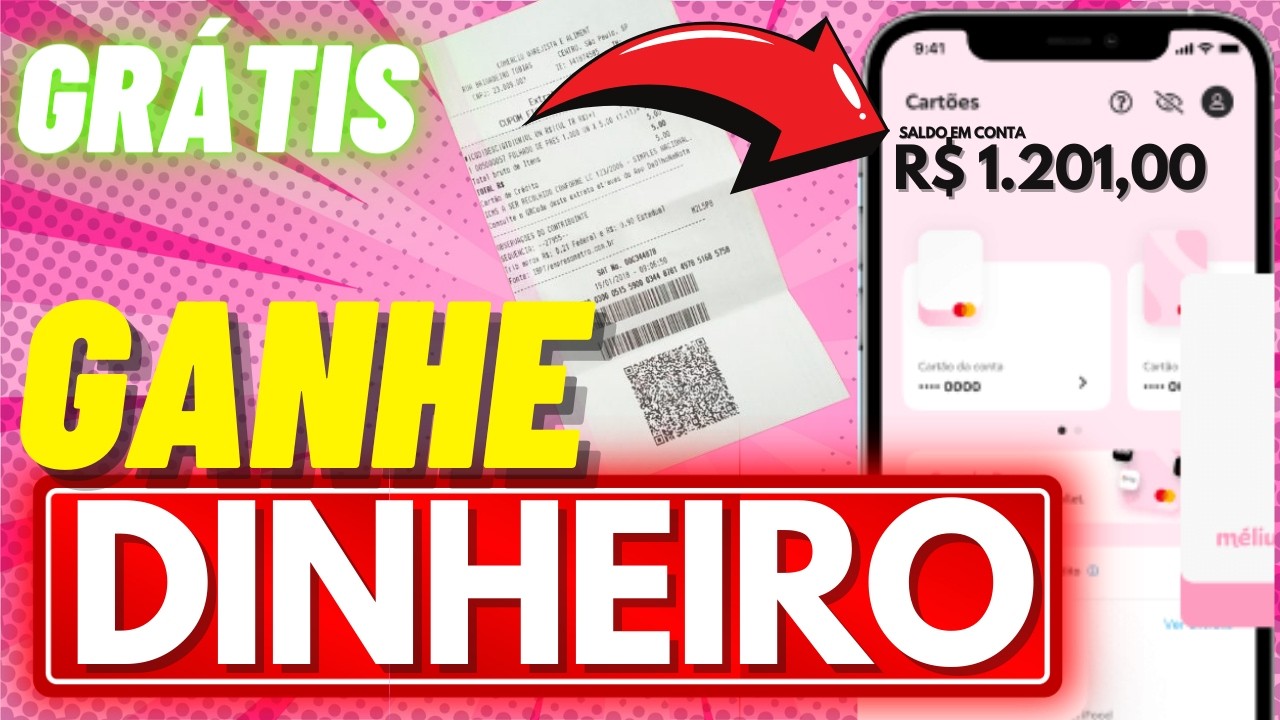 GANHAR DINHEIRO com NOTAS FISCAIS MÉLIUZ e CASHBACK - GANHE DINHEIRO GRÁTIS