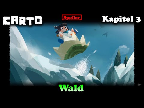 Kapitel 3 Wald (Carto) [Walkthrough]