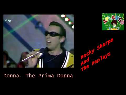 Donna, The Prima Donna/Rocky Sharpe And The Replays 1980