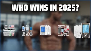 The Top 5 Best Muscle Stimulator in 2025 - Must Watch Before