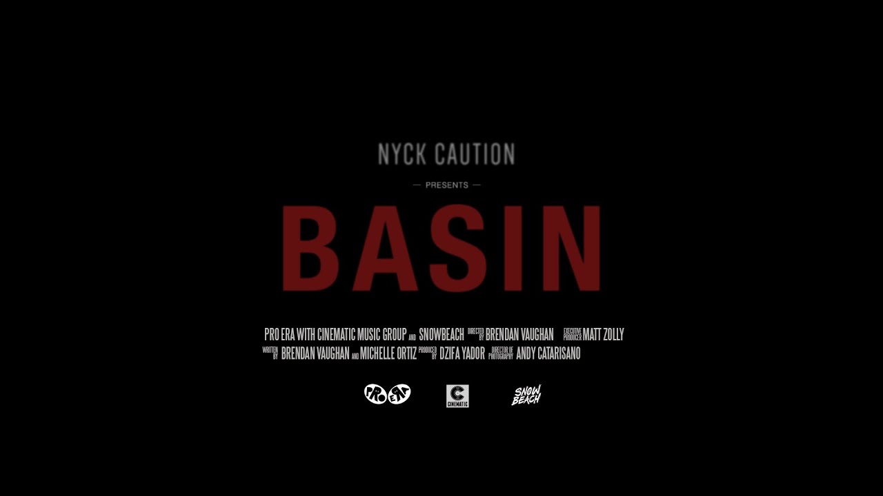 Nyck Caution (Pro Era) – “Basin”