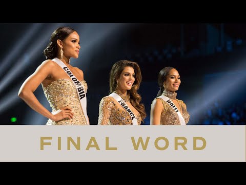 65th MISS UNIVERSE - THE FINAL WORD! | Miss Universe