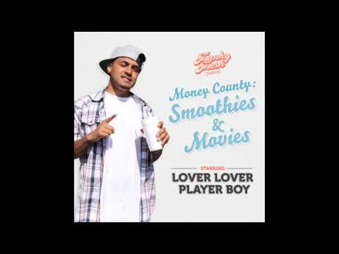 Lover Lover Player Boy - Inebriated