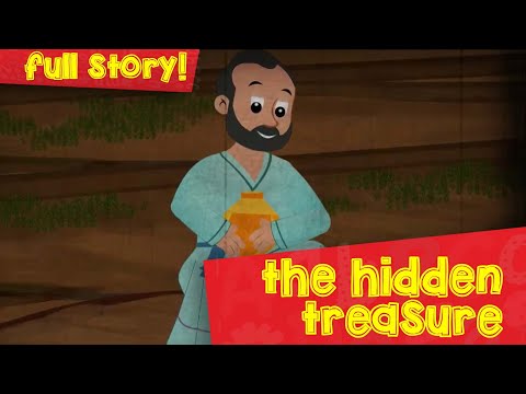 The Parable of The Hidden Treasure | Parables of Jesus | Episode 11