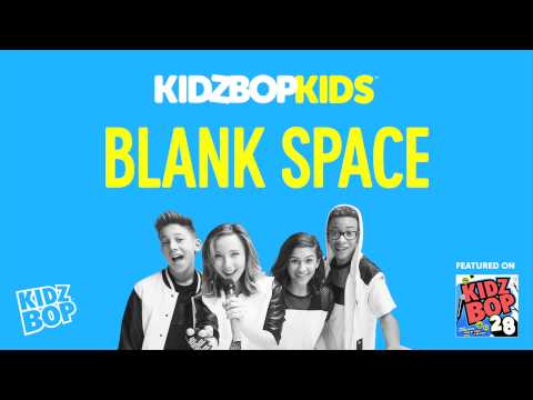 KIDZ BOP Kids - Blank Space (KIDZ BOP 28)