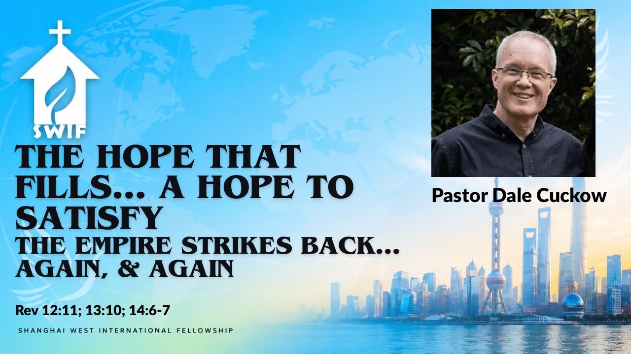 The Hope that Fills...A Hope to Satisfy