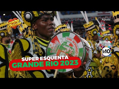 Carnaval 2023 AO VIVO | Super Esquenta Bateria da Grande Rio